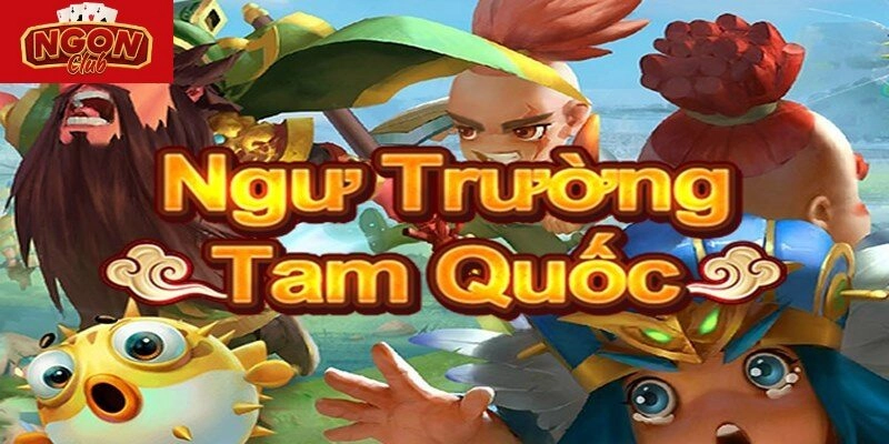 Bắn Cá Tam Quốc có nội dung hấp dẫn và đồ họa đẹp mắt